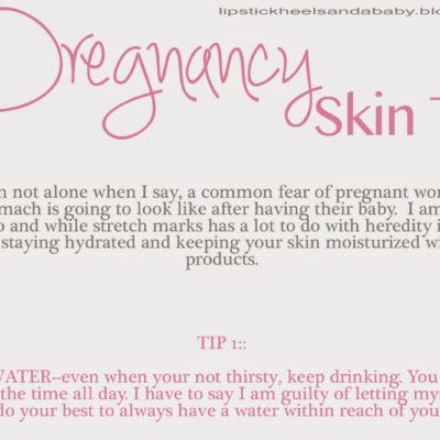 Pregnancy Skin Tips