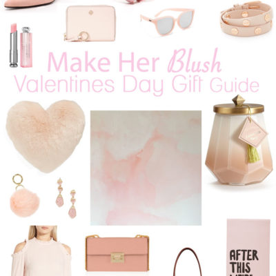 Make Her Blush Valentines Gift Guide